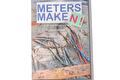 Meters maken!
